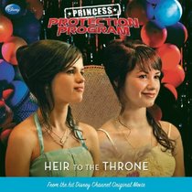 Heir To The Throne (Turtleback School & Library Binding Edition) (Princess Protection Program 8x8)