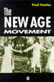 The New Age Movement: The Celebration of the Self and the Sacralization of Modernity