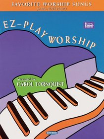 EZ-Play Worship: Favorite Worship Songs for Big-Note Piano