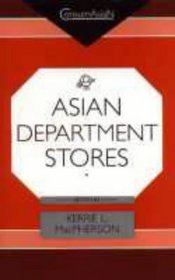 Asian Department Stores (Consumasian Book Series)
