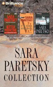 Sara Paretsky Collection: Bitter Medicine / Total Recall / Blacklist (V. I. Warshawski) (Audio Cassette)  (Abridged)