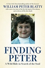Finding Peter: A Wild Ride in Search of the Soul