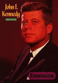 John F.Kennedy (Cyfres Enwogion) (Welsh Edition)