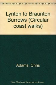 Lynton to Braunton Burrows (Circular coast walks)