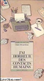 J'ai horreur des contacts humains (Collection Page blanche) (French Edition)