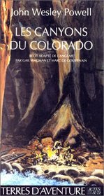 Les canyons du colorado (French Edition)