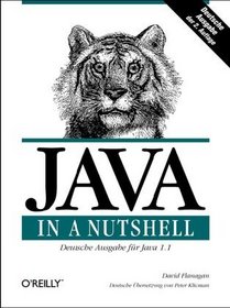 Java in a Nutshell. Deutsche Ausgabe der 4. A.