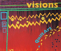 Visions: Quilt Art