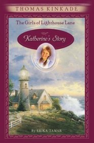 The Girls of Lighthouse Lane #1: Katherine's Story (Girls of Lighthouse Lane)