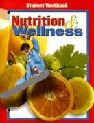 Nutrition & Wellness, Student Workbook