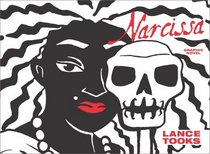 Narcissa : Grapnic Novel (Doubleday Graphic Novels)