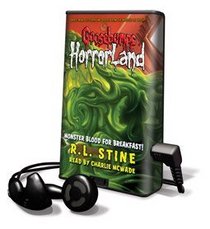 Goosebumps Horrorland - Monster Blood for Breakfast! - on Playaway (Book #3)