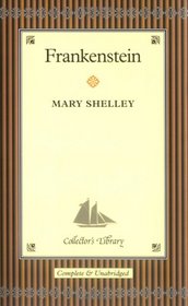 Frankenstein (Collector's Library)