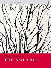 The Ash Tree (Paperback Monographs)