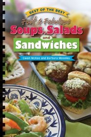 Best of the Best Soups, Salads and Sandwiches