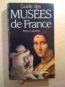 Guide Des Musees De France