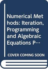 Numerical Methods 2 : Differences, Integration and Differential Equations