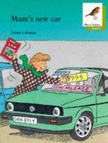 Oxford Reading Tree: Stage 7: More Robins Storybooks: Mum's New Car (Oxford Reading Tree)