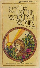 The Unique World of Women in Bible Times and Now