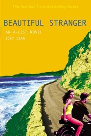 Beautiful Stranger (A-List, Bk 9)