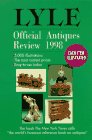 Lyle Official Antiques Review 1998 (Lyle)