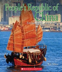 The People's Republic of China (Enchantment of the World. Second Series)