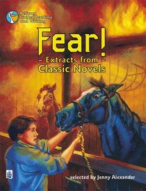 Fear!: Extracts from Classic Novels (Pelican Guided Reading & Writing)
