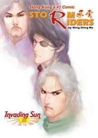 Storm Riders Part 2: Invading Sun #5 (Storm Riders)