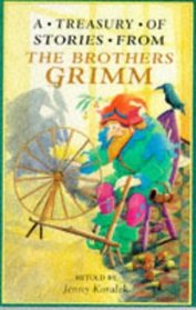 A Treasury of Stories from the Brothers Grimm (Treasuries)