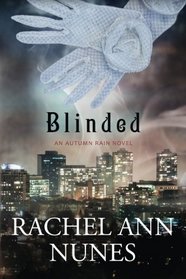 Blinded: An Autumn Rain Novel