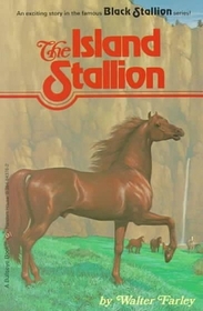 The Island Stallion (Black Stallion, Bk 4)