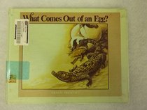 What Comes Out of an Egg? (An Easy-Read Wildlife Book)