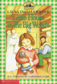 Little House Little House in the Big Woods (book1)