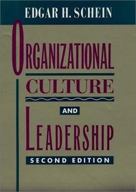 Organizational Culture and Leadership (Jossey-Bass Psychology Series)