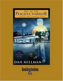 Way of the Peaceful Warrior (EasyRead Large Bold Edition): A Book that Changes Lives
