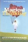 Magical Thinking : True Stories