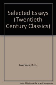 Selected Essays (Twentieth Century Classics)