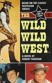 The Wild, Wild West