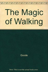 MAGIC OF WALKING P