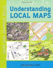Understanding Local Maps (Maps & Mapping Skills)