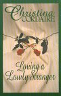 Loving a Lowly Stranger (Thorndike Large Print Romance Series)