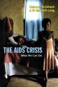 The AIDS Crisis: What We Can Do