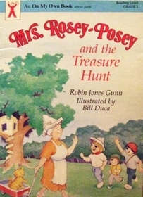 Mrs. Rosey-Posey and the Treasure Hunt (On My Own)
