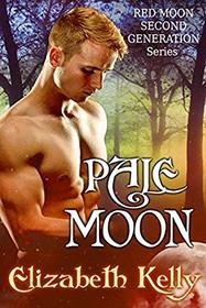 Pale Moon (Red Moon Second Generation) (Volume 5)