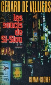 Les soucis de Si-Siou (French Edition)
