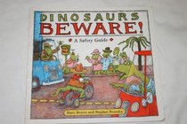 Dinosaurs, Beware