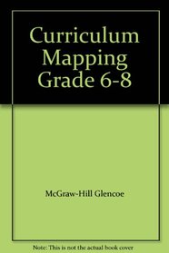 Curriculum Mapping Grade 6-8