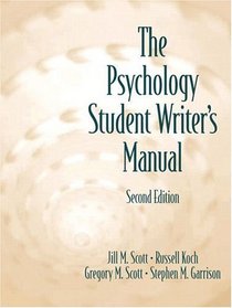 The Psychology Student Writer's Manual (2nd Edition)