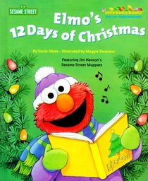 Elmo's 12 Days of Christmas (Jellybean Books(R))