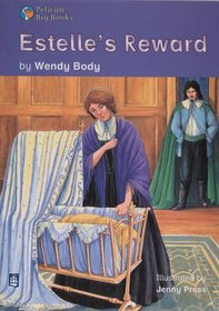 Estelle's Reward: Big Book (Pelican Big Books)